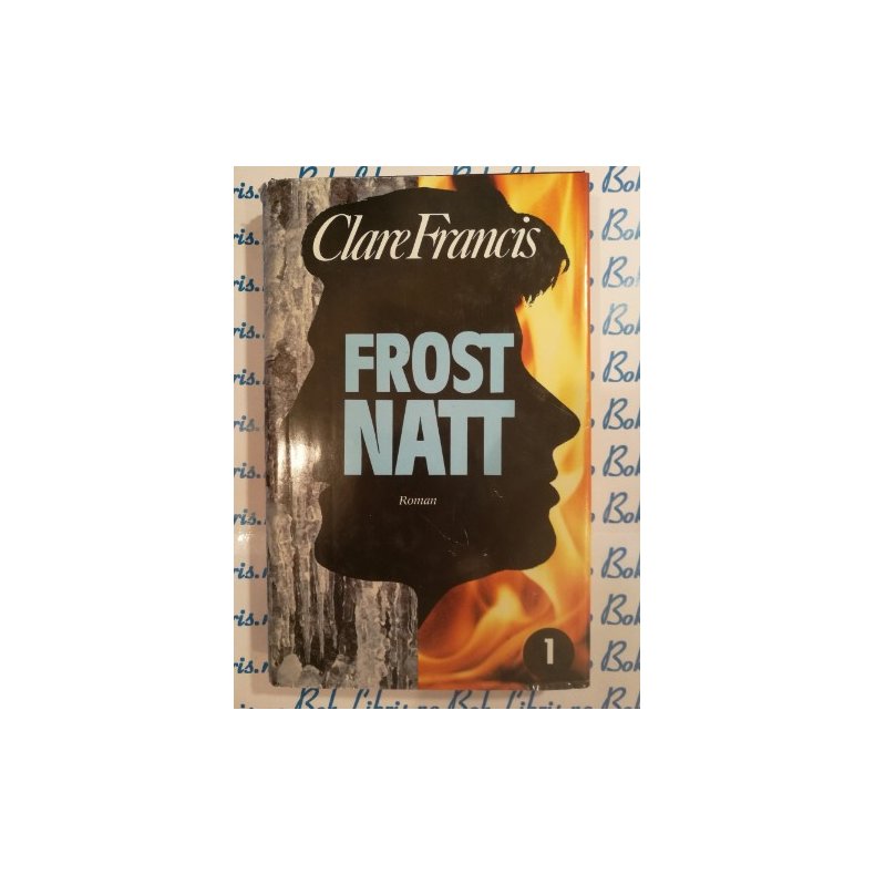 Clare Francis - Frostnatt 1