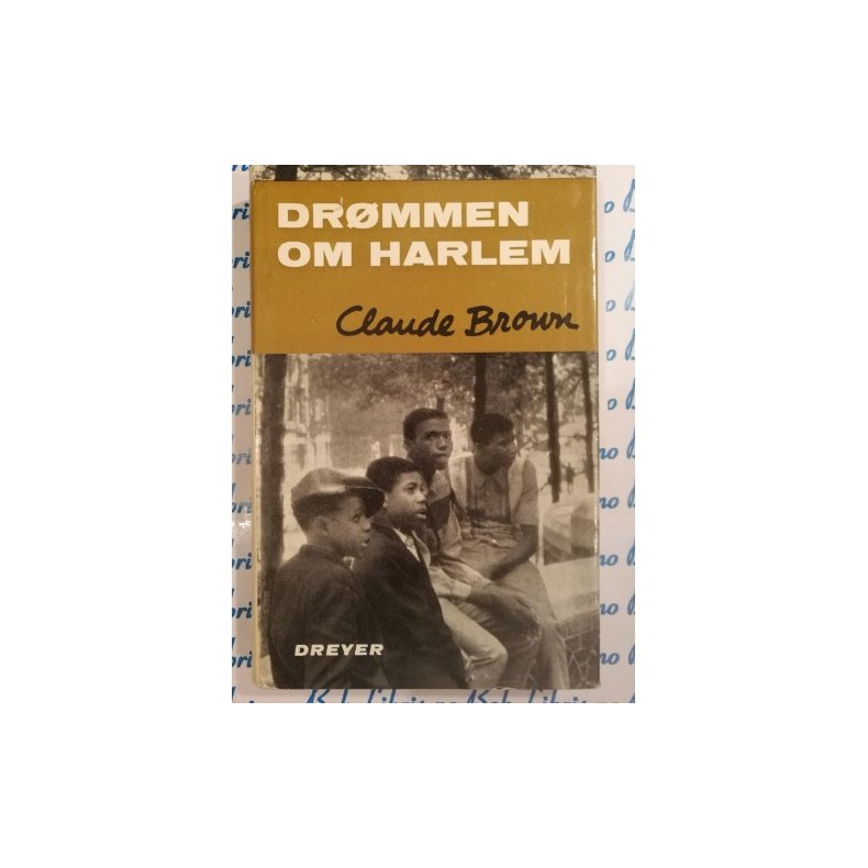 Claude Brown - Drmmen om Harlem