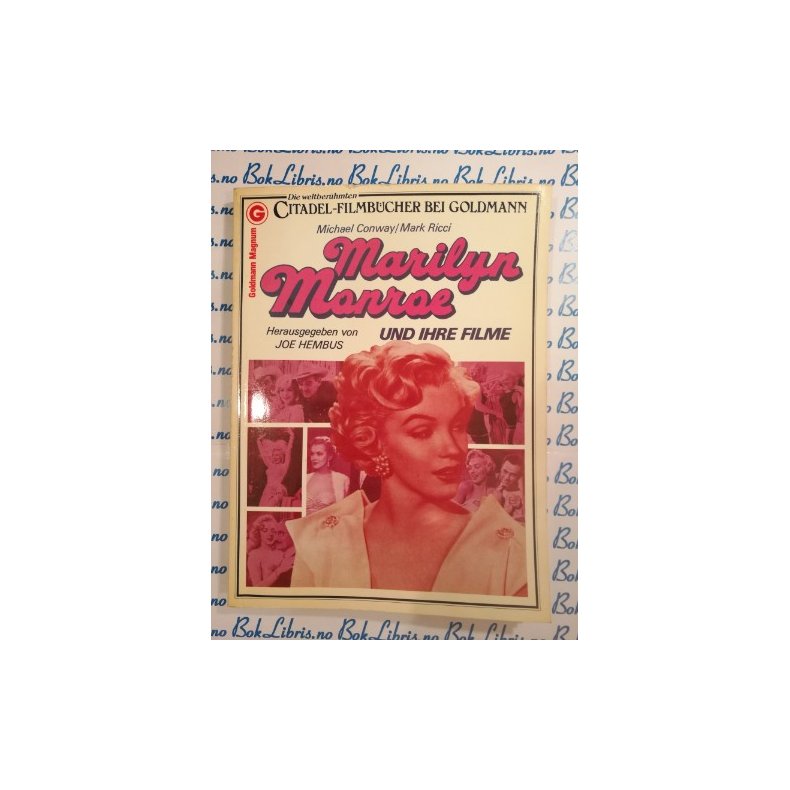 Michael Conway / Mark Ricci - Marilyn Monroe und ihre filme