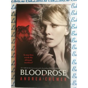 Andrea Cremer - Bloodrose