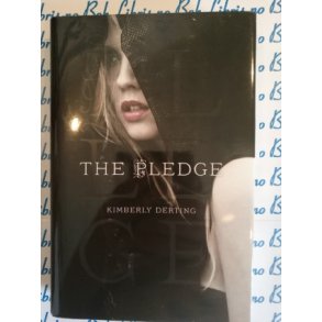 Kimberly Derting - The Pledge