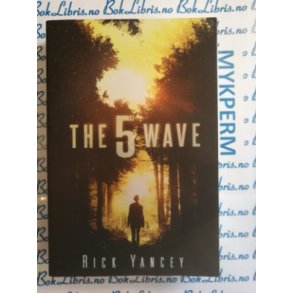 Rick Yancey - The 5th wave