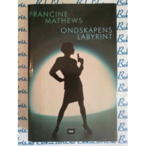 Francine Mathews - Ondskapens labyrint