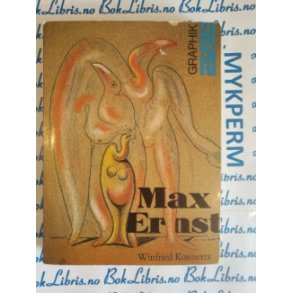 Winfried Konnertz - Max Ernst