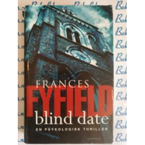 Frances Fyfield - Blind date