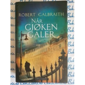 Robert Galbraith - Nr gjken galer (Innbundet)