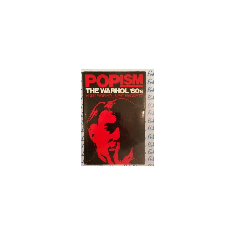 Andy Warhol &amp; Pat Hackett - Popism The Warhol' 60s