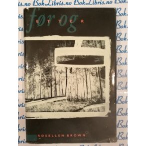 Rosellen Brown - Fr og etter