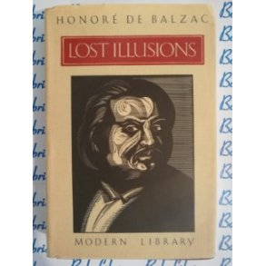 Honor De Balzac - Lost Illusions