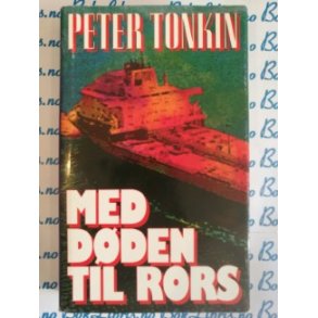 Peter Tonkin - Med dden til rors