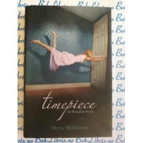 Myra McEntire - Timepiece