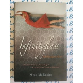 Myra McEntire - Infinityglass