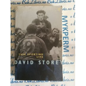 David Storey - This sporting life