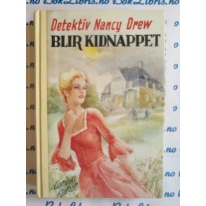 Carolyn Keene - Detektiv Nancy Drew blir kidnappet