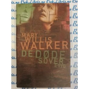 Mary Willis Walker - De dde sover evig