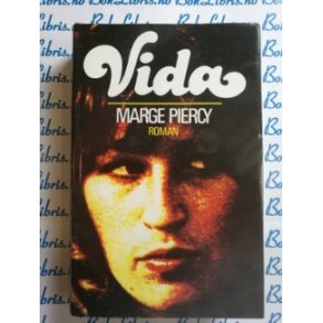 Marge Piercy - Vida