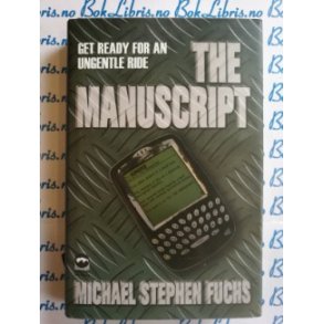 Michael Stephen Fuchs - The manuscript