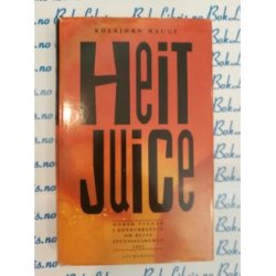 kolbjrn Hauge - Heit juice