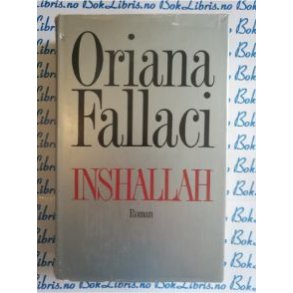 Oriana Fallaci - Inshallah