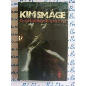 Kim Smge - Containerkvinnen