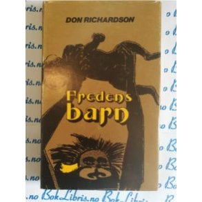 Don Richardson - Fredens barn