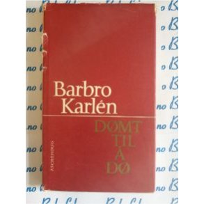 Barbro Karlen - Dmt til  d