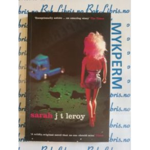J. T. Leroy - Sarah
