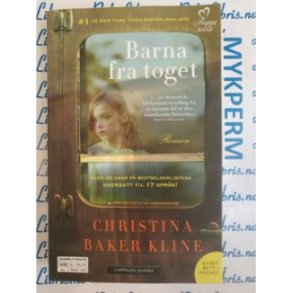 Christina Baker Kline - Barna fra toget