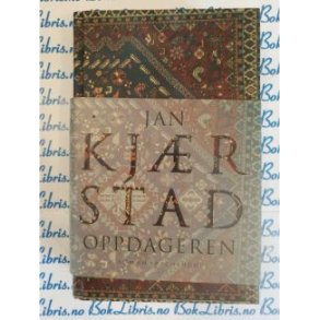 Jan Kjrstad - Oppdageren