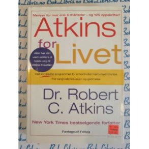 Dr. Robert C. Atkins - Atkins for Livet. 