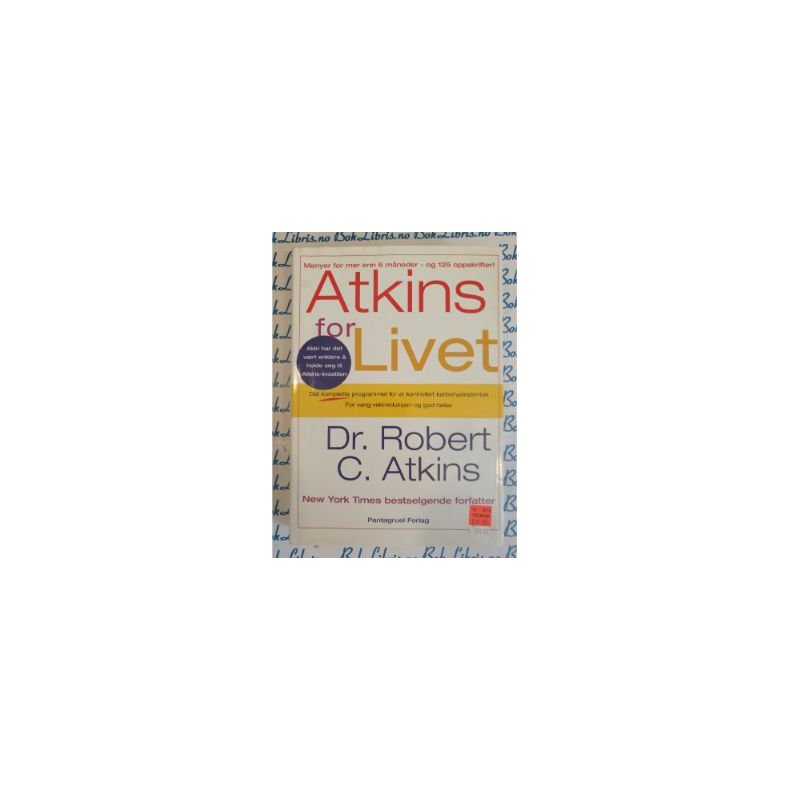 Dr. Robert C. Atkins - Atkins for Livet. 