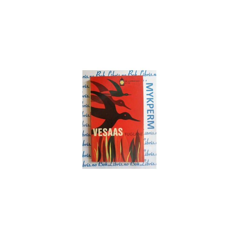 Tarjei Vesaas - Fuglane (Heftet)
