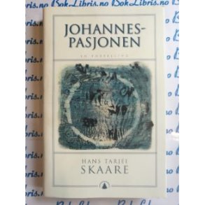 Hans Tarjei Skaare - Johannespasjonen