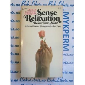 Bernard Gunther - Sense Relaxation Below your mind