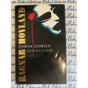 Ragnar Hovland - Utanfor sesongen