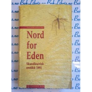 Olav Andre Manum - Nord for Eden Skandinavisk erotikk 1991