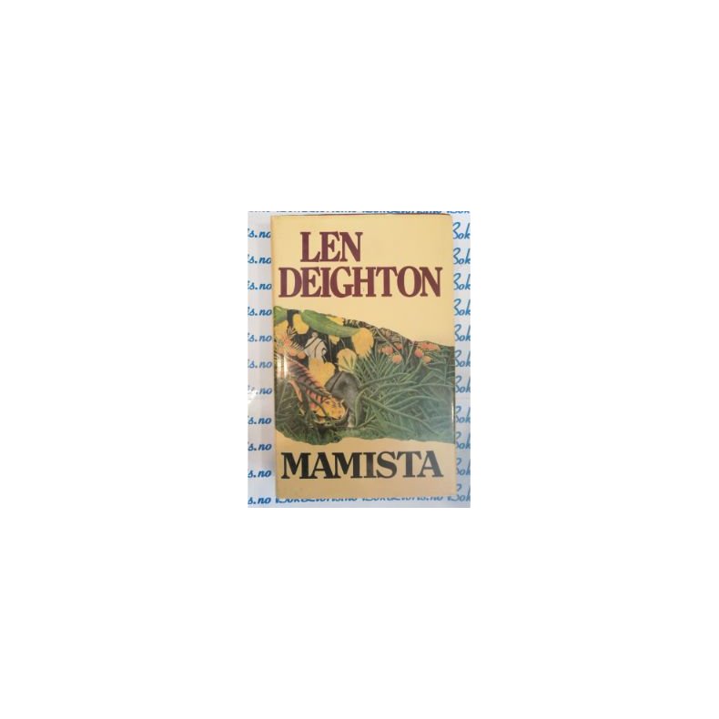 Len Deighton - Mamista