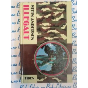 Stein Andersen - Illegalt