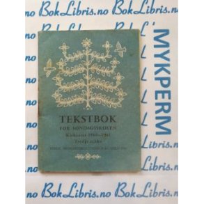 Tekstbok for sndagsskolen kirkeret 1960-1961 Tredje rekke