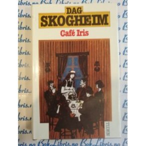 Dag Skogheim - Cafe Iris