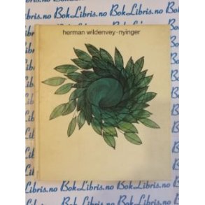 Herman Wildenvey - Nyinger