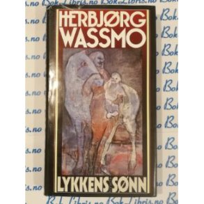 Herbjrg Wassmo - Lykkens snn