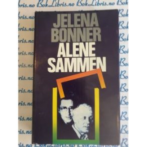 Jelena Bonner - Alene sammen