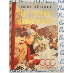 Erich Kstner - Det flygende klassevrelse