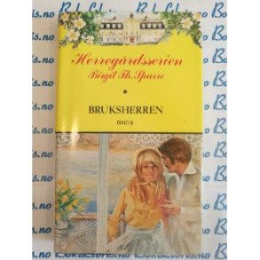 Herregrdsserien Birgit Th. Sparre - Bruksherren Bind 2