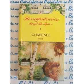 Herregrdsserien Birgit Th. Sparre - Glimringe Bind 2