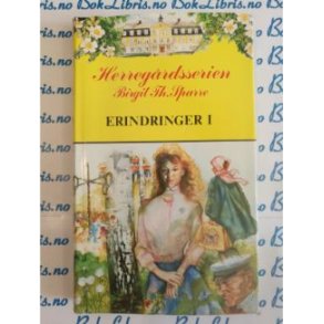 Herregrdsserien Birgit Th. Sparre - Erindringer 1