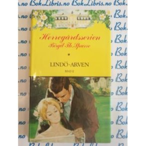 Herregrdsserien Birgit Th. Sparre - Lind-arven Bind 2