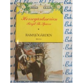 Herregrdsserien Birgit Th. Sparre - Ramsjgrden Bind 2