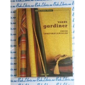 Marie-France House - Vakre gardiner. Ideer smforklaringer (Innbundet)